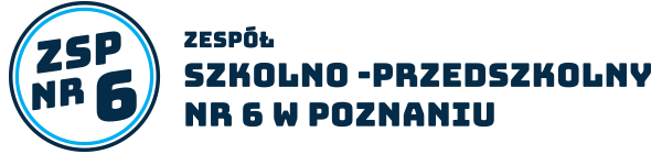 Zespół Szkolno-Przedszkolny nr 6 w Poznaniu.